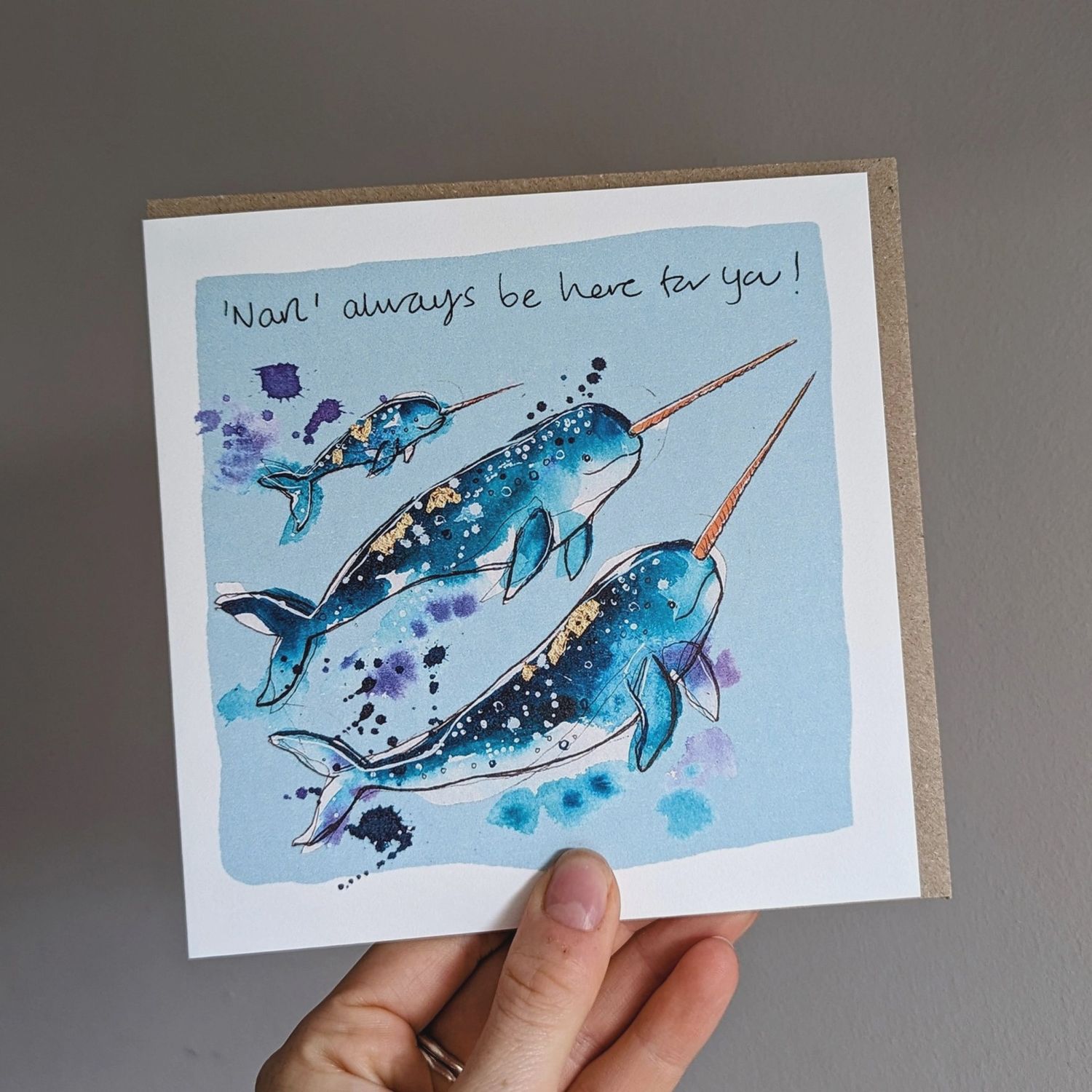 Here For You' Narwhal Card