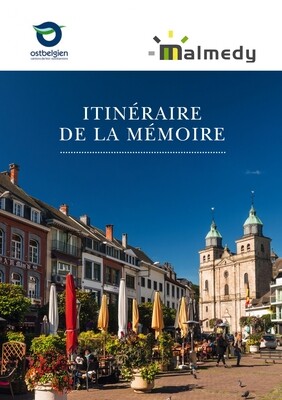 Malmedy - Itinéraire de la Mémoire