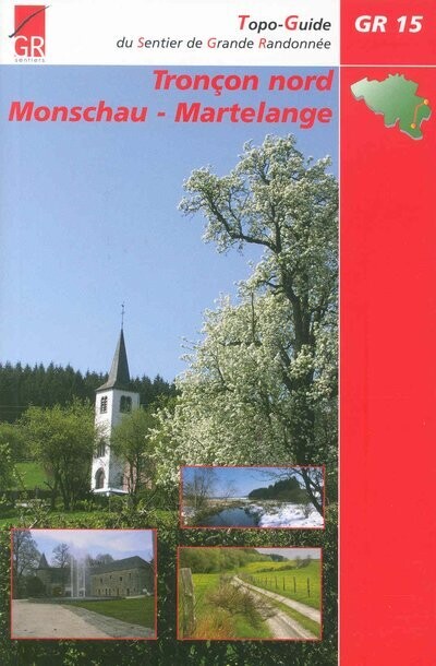 GR 15 - Monschau - Martelange
