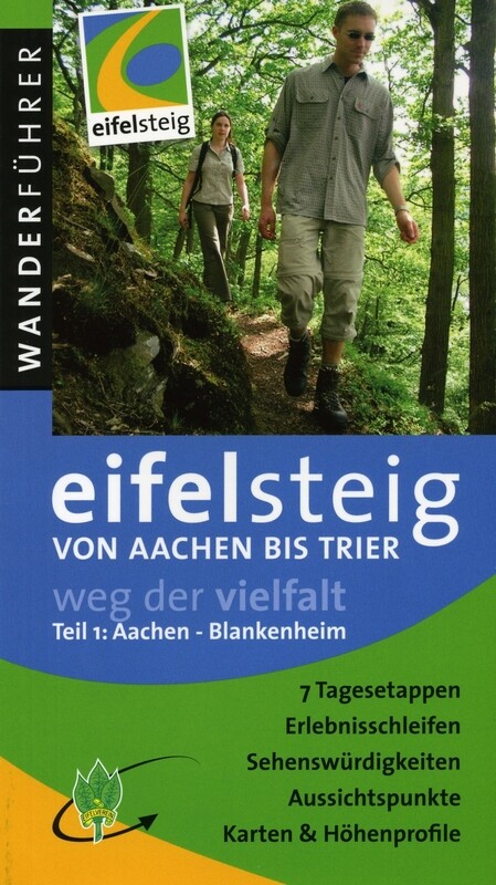 Wanderführer - Eifelsteig - Aachen-Blankenheim