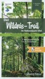 Der Wildnis-Trail im Nationalpark Eifel