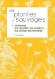 Nos plantes sauvages