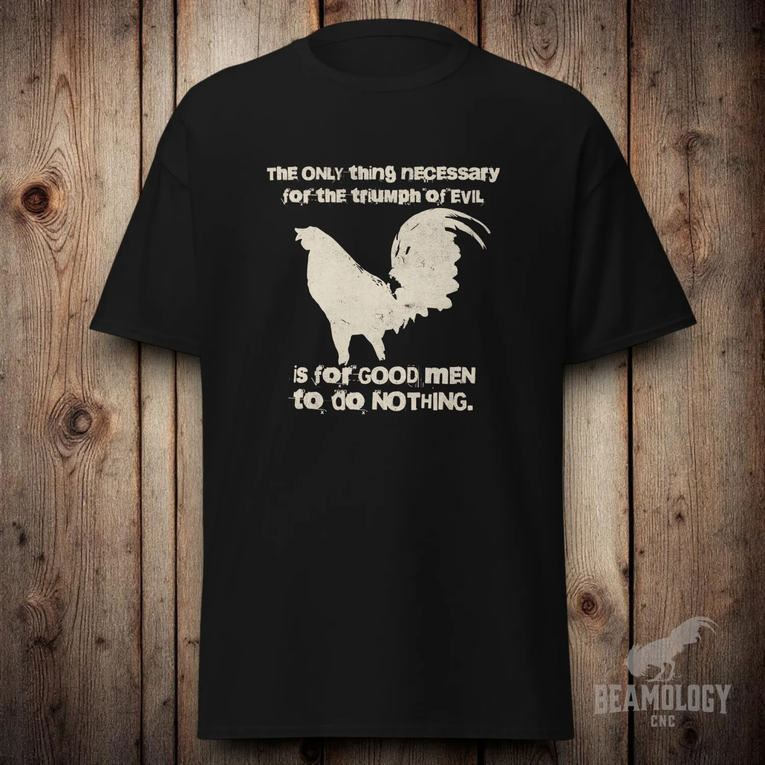 "The only thing..." | Classic T-shirt