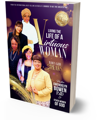 Living the Life of a Virtuous Woman: When God Speaks Paperback Book
