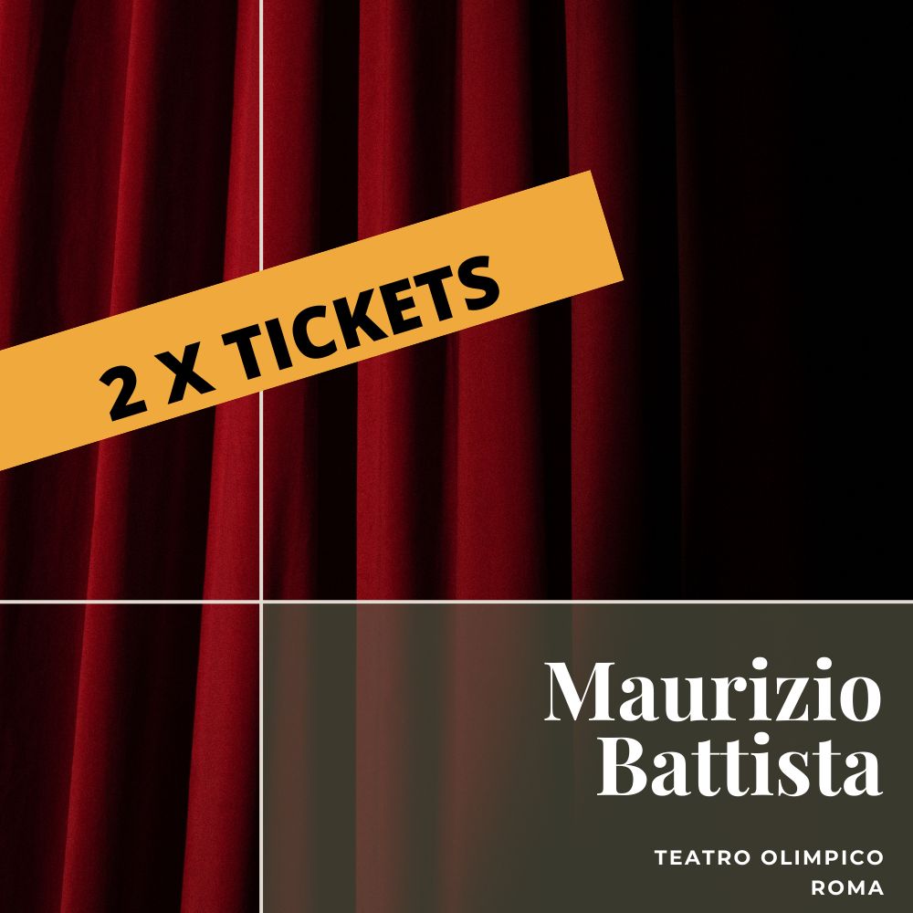 2 x biglietti - Maurizio Battista - 31 dicembre 2025
