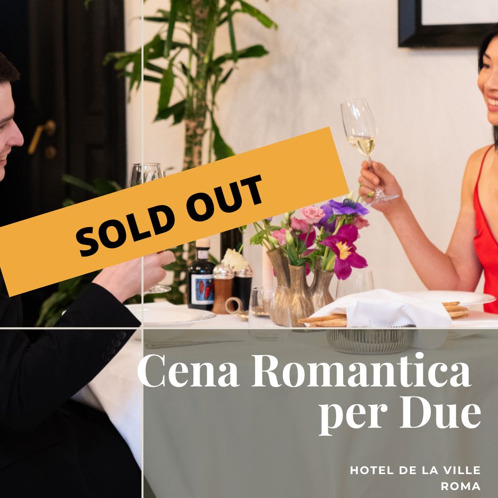 Cena Romantica per due all' Hotel de La Ville
