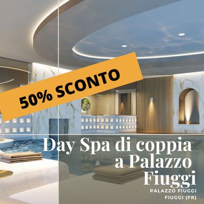 Day Spa Pass di coppia a Palazzo Fiuggi