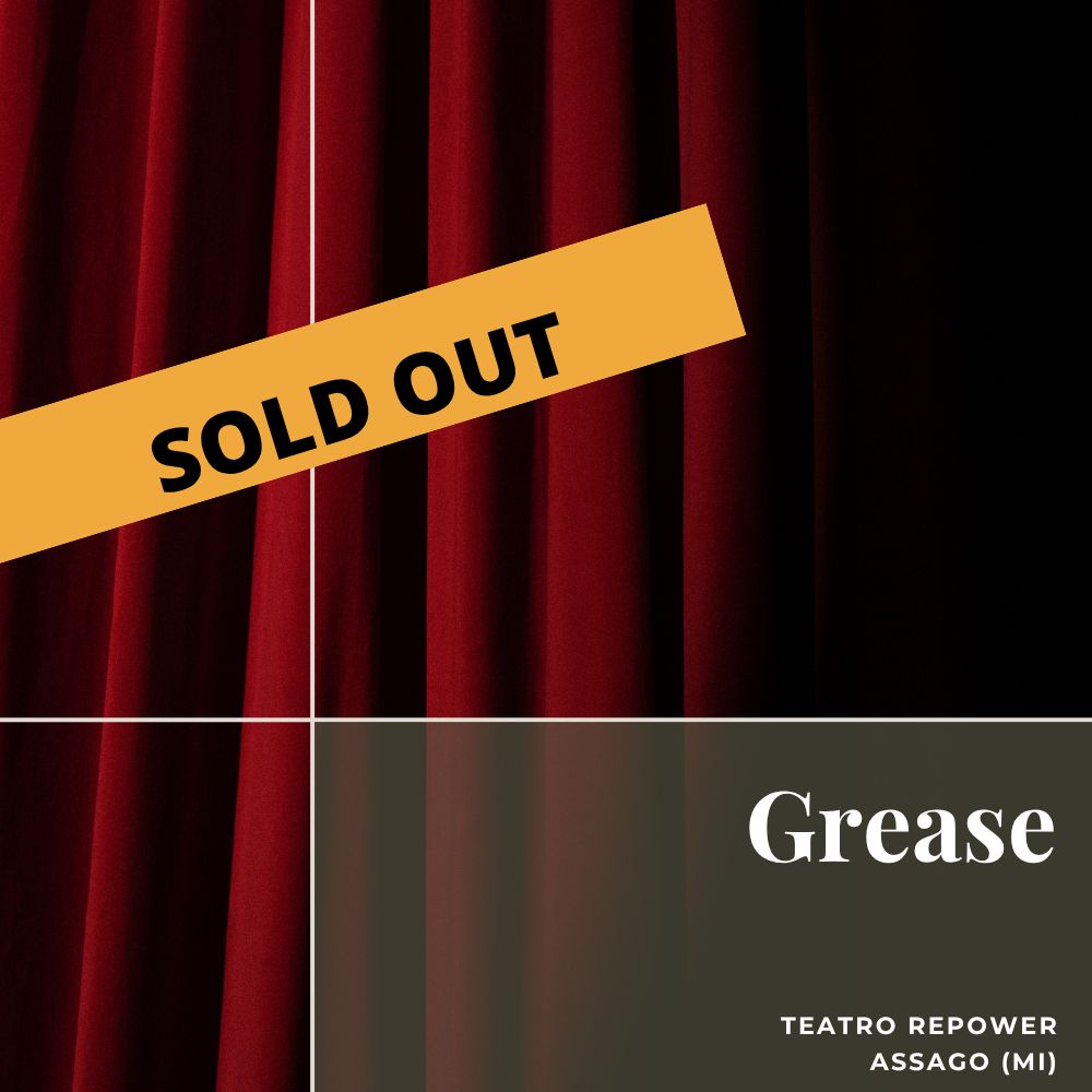 2 x biglietti - Grease - 17 aprile 2026