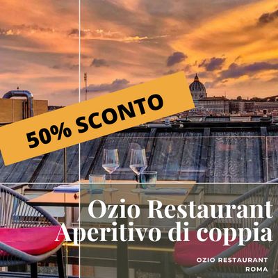 Ozio Restaurant - Aperitivo di coppia - data aperta 2026