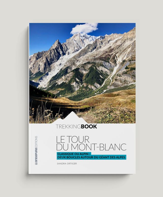 Le Tour du Mont Blanc Le Tour du Mont Blanc