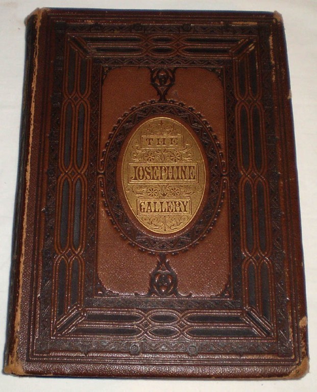 Josephine Gallery - 1850 book of Josephine Bonaparte 