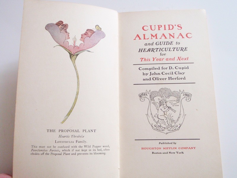 1908 Cupid&#39;s Love Journal Almanac Ist Ed Book Flower Guide and Heart Culture