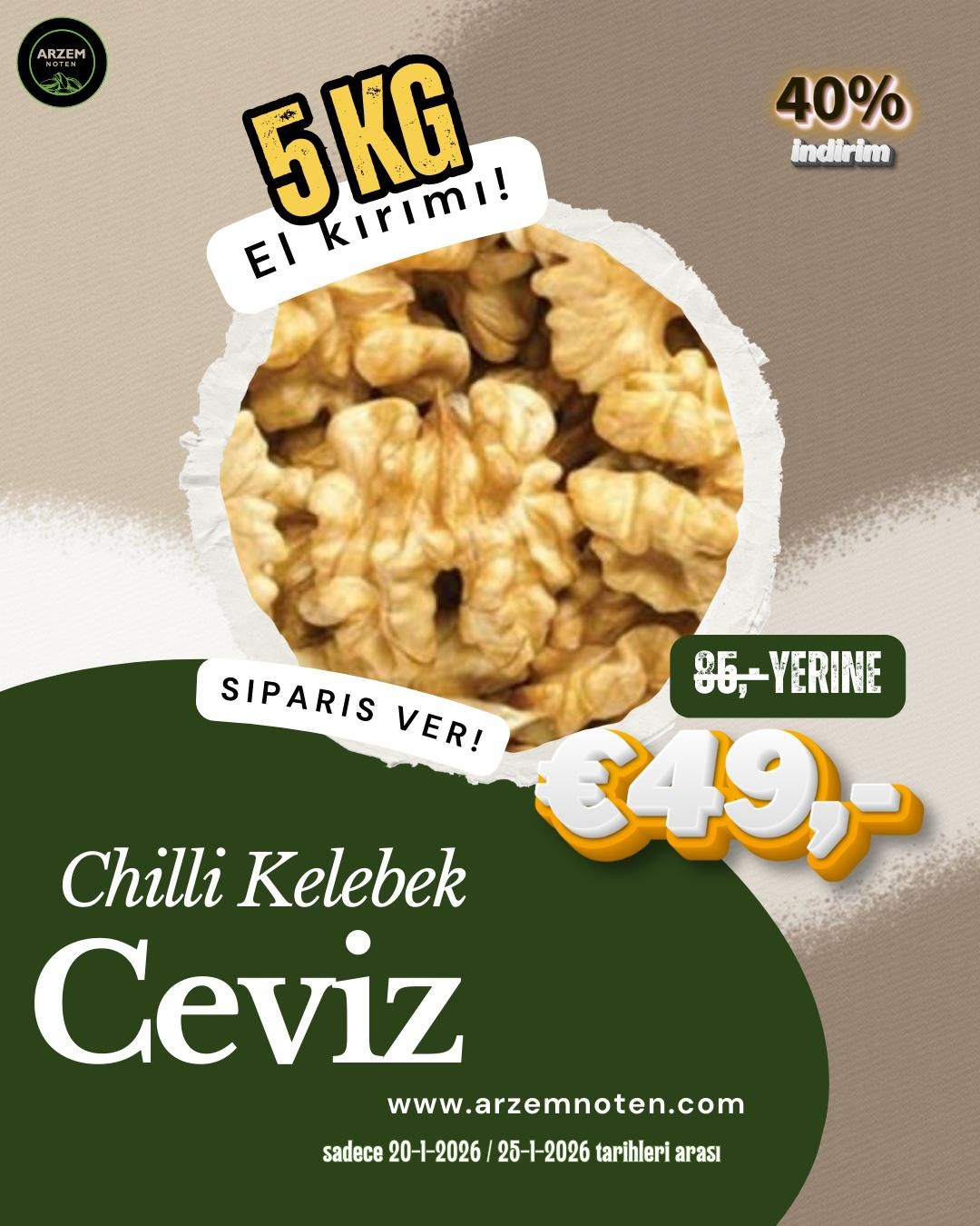 Chilli Kelebek Ceviz