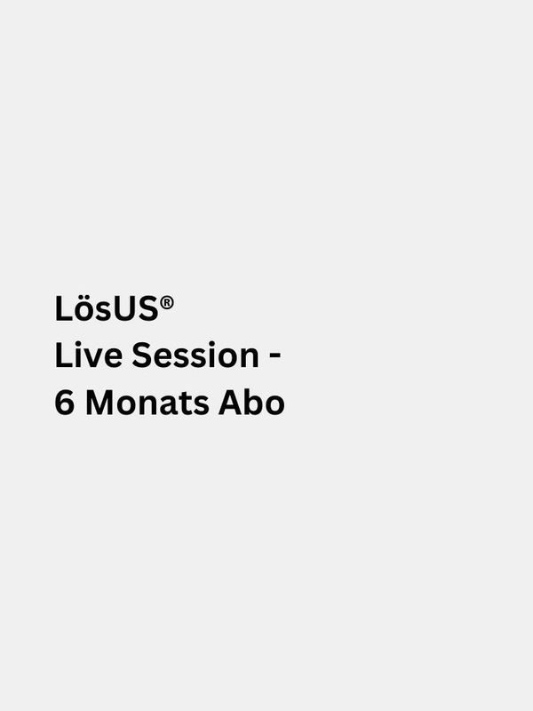 LösUS® Live Sessions - 6 Monats Abo