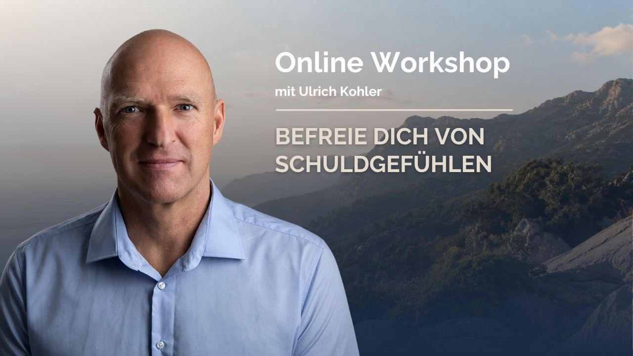 Online Workshop: Befreie dich von Schuldgefühlen