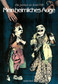 MEIN HEIMLICHES AUGE  8