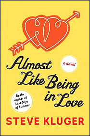 ALMOST LIKE BEING IN LOVE ( PAPERBACK)