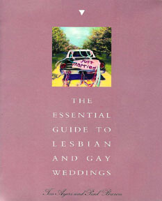 ESSENTIAL GUIDE TO LES./GAY WEDDINGS