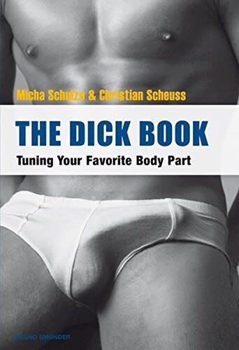 THE DICK BOOK: TUNING YOUR FAVORITE BODY PART