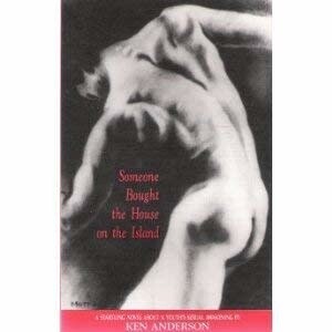 SOMEONE BOUGHT THE HOUSE ON THE ISLAND