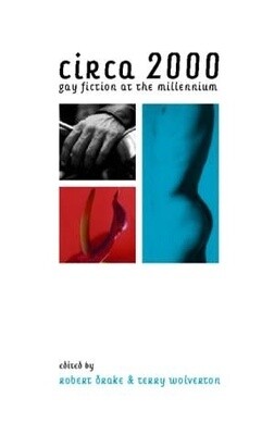 CIRCA 2000:GAY FICTION