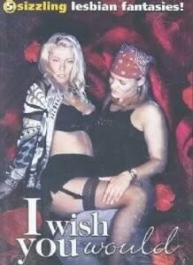 I WISH YOU WOULD (Explicit Version)