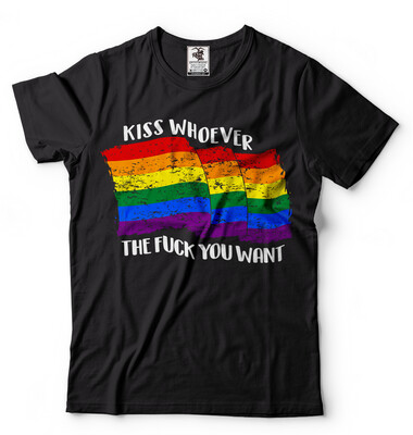 KISS WHOEVER THE FUCK YOU WANT T SHIRT UNISEX