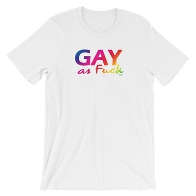 GAY AS FUCK TEE