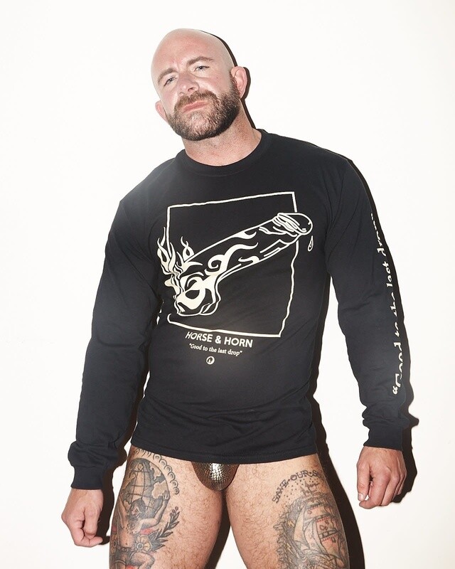 HORSE & HORNGOOD TO THE LAST DROP TRIBAL COCK LONG SLEEVE T-SHIRT