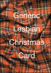 X-MAS CARD, GENERIC LESBIAN CHRISTMAS CARD