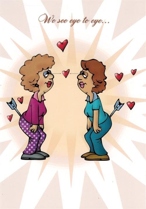 VALENTINE CARD-ILLUS. GIRLS W/ BUTT ARROWS, WE SEE