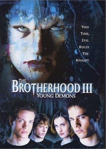 THE BROTHERHOOD 3 YOUNG DEMONS