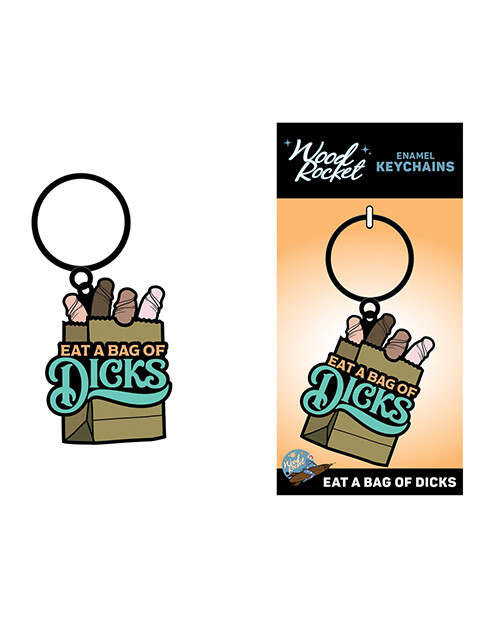 WOOD ROCKET ENAMEL KEYCHAIN EAT A BAG OF DICKS