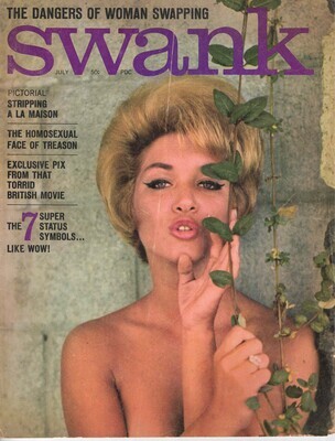 SWANK: THE DANGERS OF WOMAN SWAPPING JULY 1964 VOL 11 NO 3