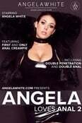 ANGELA LOVES ANAL 2 ANGELA WHITE PRODUCTIONS