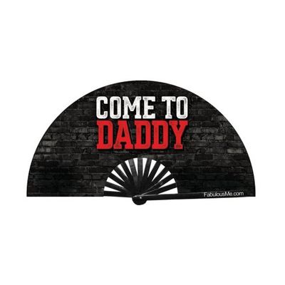 COME TO DADDY LARGE CLAP FAN (UV GLOW)