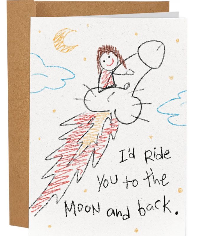 SLEAZY GREETINGS CARD TO THE MOON AND BACK