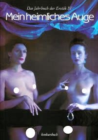 MEIN HEIMLICHES AUGE  4