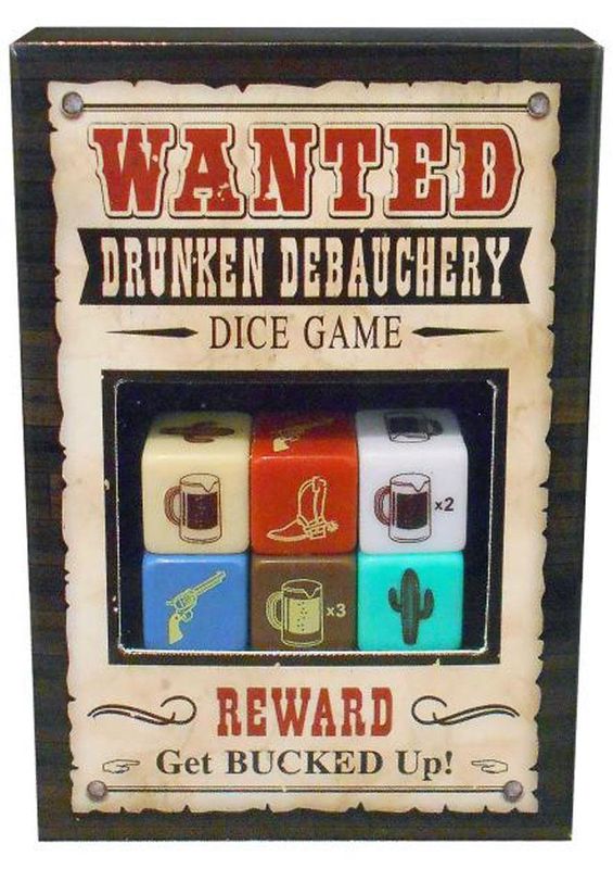 DRUNKEN DEBAUCHERY DICE GAME