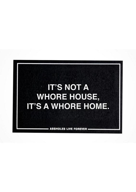 ASSHOLES LIVE FOREVER WHORE HOME BLACK DOORMAT