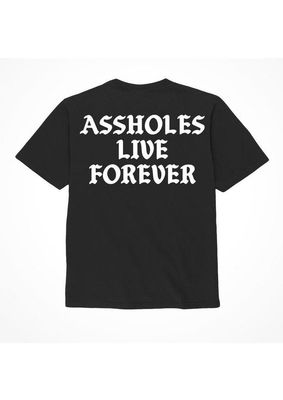 ASSHOLES LIVE FOREVER T-SHIRT BLACK WITH WHITE PRINT ASSHOLES LIVE FOREVER T-SHIRT BLACK WITH WHITE PRINT