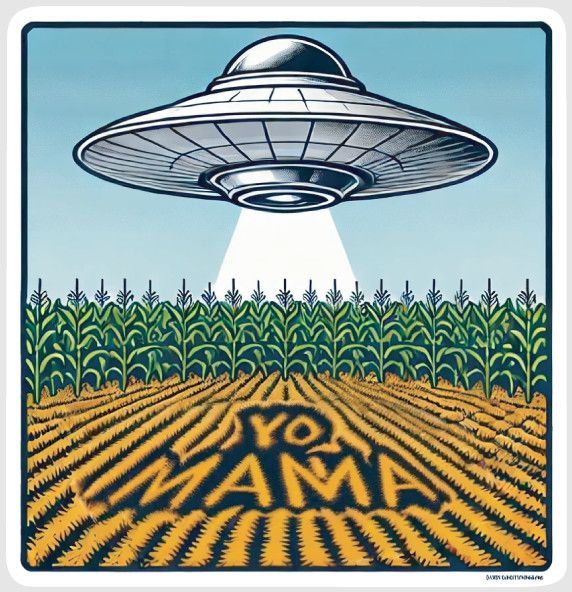 STICKER : YO MAMA UFO STICKER : YO MAMA UFO