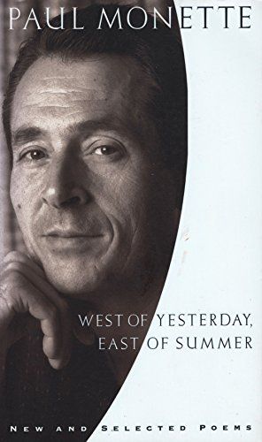WEST OF YESTERDAY, EAST OF SUMMER By Paul Monette