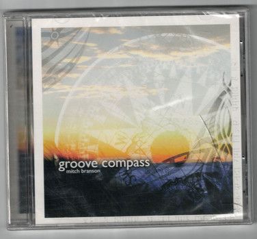 GROOVE COMPASS : MITCH BRANSON GROOVE COMPASS : MITCH BRANSON
