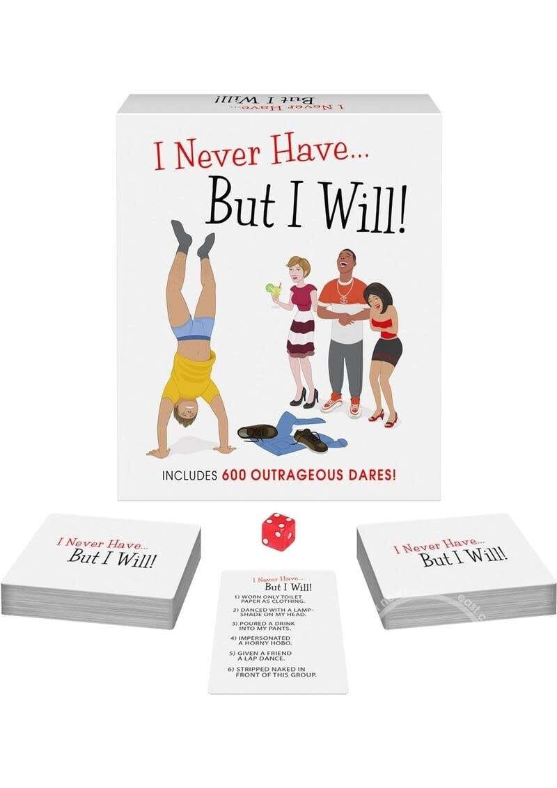 I NEVER HAVE BUT WILL I NEVER HAVE BUT WILL
