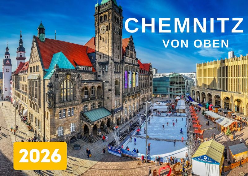 Chemnitz von oben Kalender 2026 A3 Chemnitz von oben Kalender 2026 A3