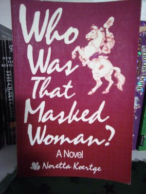 Who Was That Masked Woman?