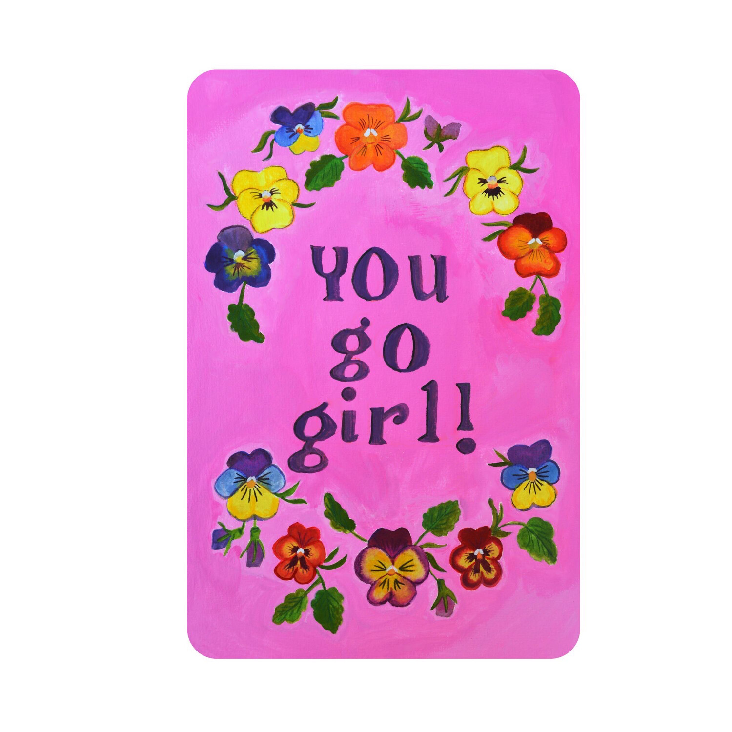 Duurzame Hippe Bloemen Kaart 'you go girl' Aanmoedigingskaart