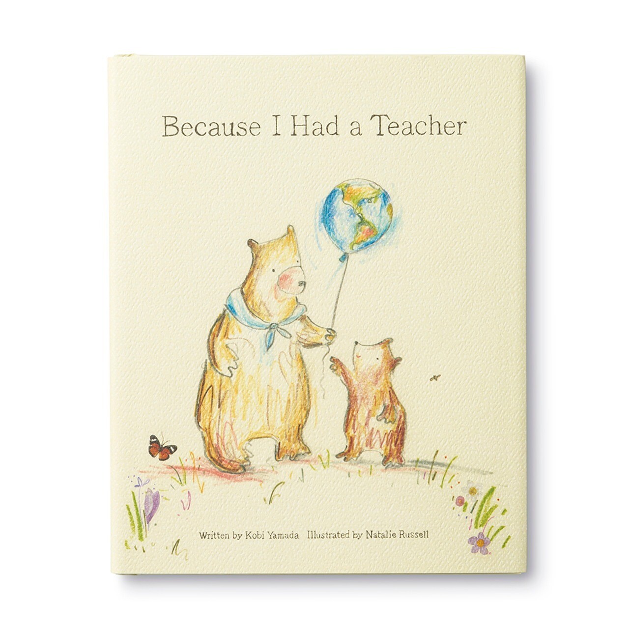 Book - Because I Had a Teacher