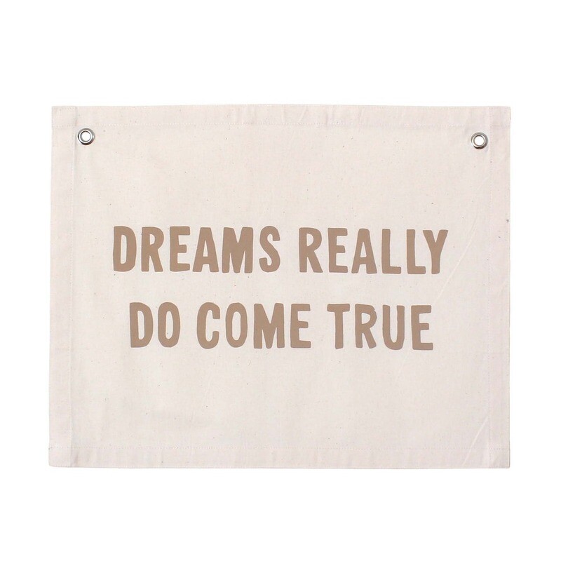 Dreams Come True Banner - Natural